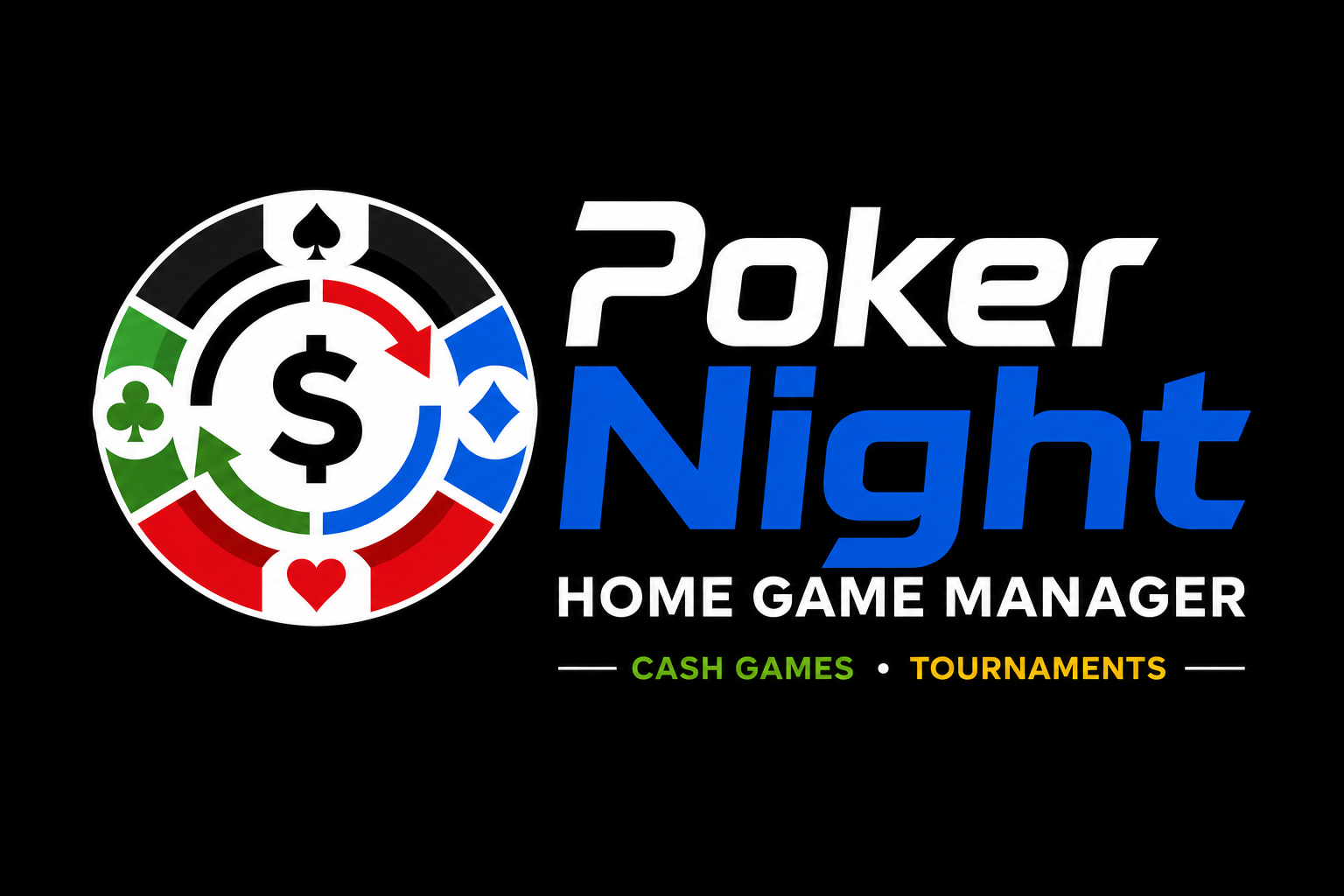Poker Night · Home Game Manager — Cash Games · Tournaments
